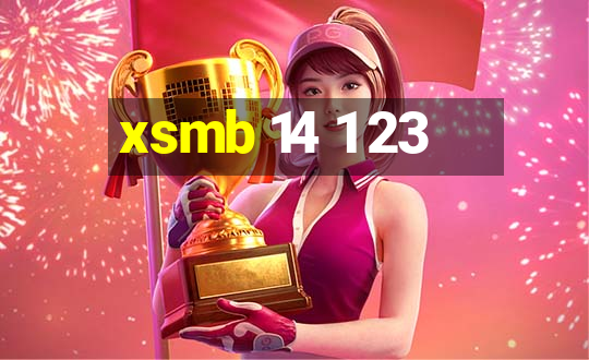 xsmb 14 1 23