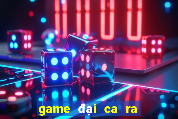 game đại ca ra tù 9