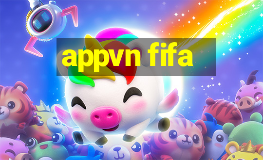 appvn fifa