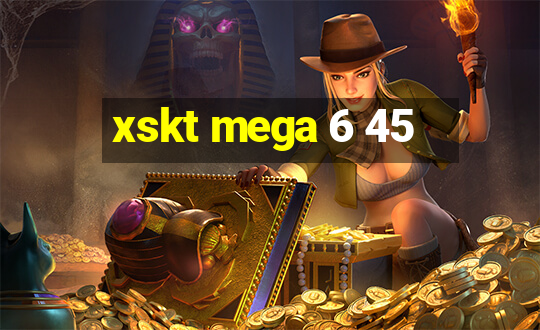 xskt mega 6 45