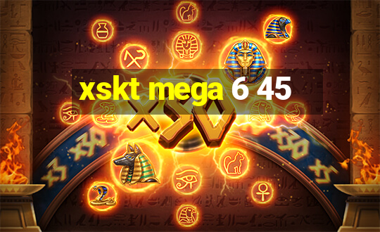 xskt mega 6 45