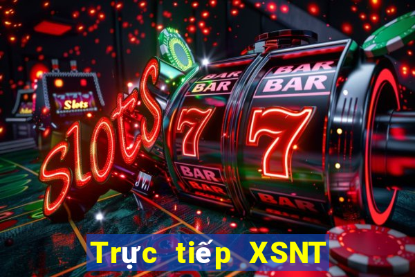 Trực tiếp XSNT ngày 28