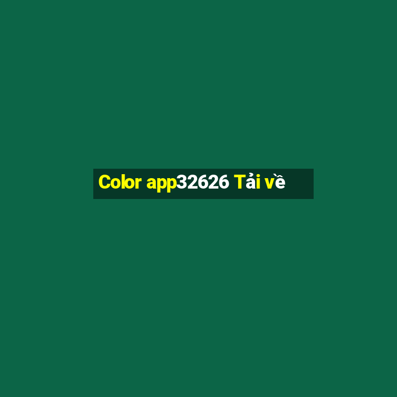 Color app32626 Tải về