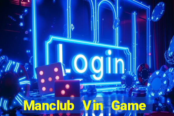 Manclub Vin Game Bài Nhện