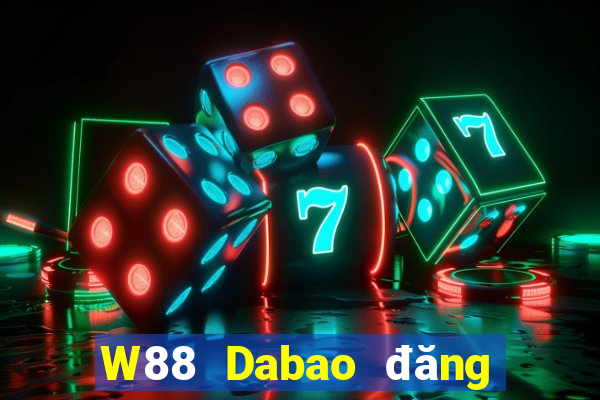 W88 Dabao đăng ký tặng