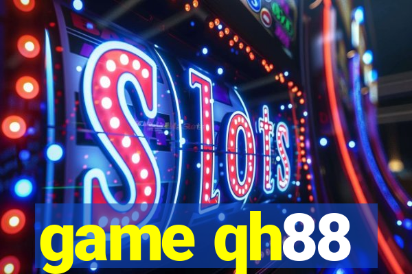 game qh88