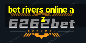 bet rivers online az