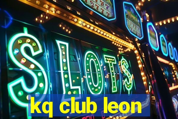 kq club leon