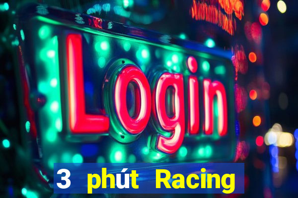 3 phút Racing Đăng nhập