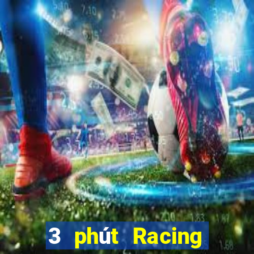 3 phút Racing Đăng nhập