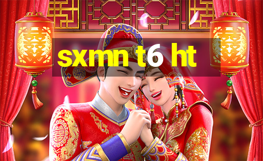 sxmn t6 ht