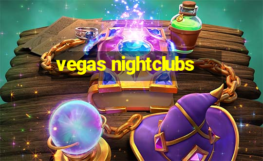 vegas nightclubs