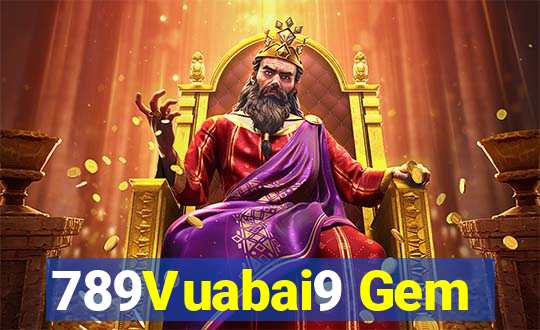 789Vuabai9 Gem