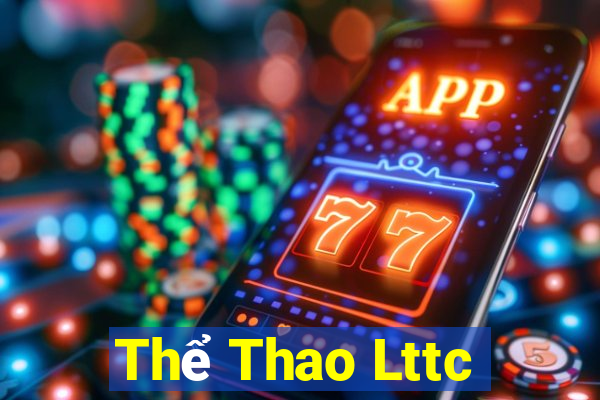 Thể Thao Lttc