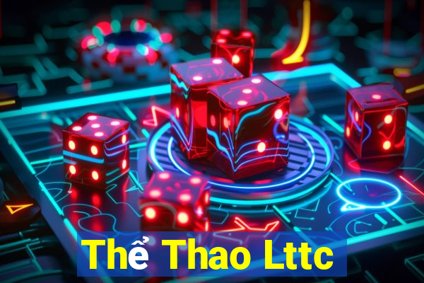 Thể Thao Lttc