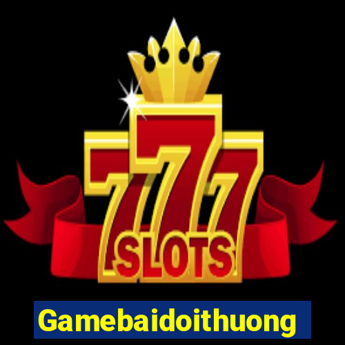 Gamebaidoithuong Game Bài Vip