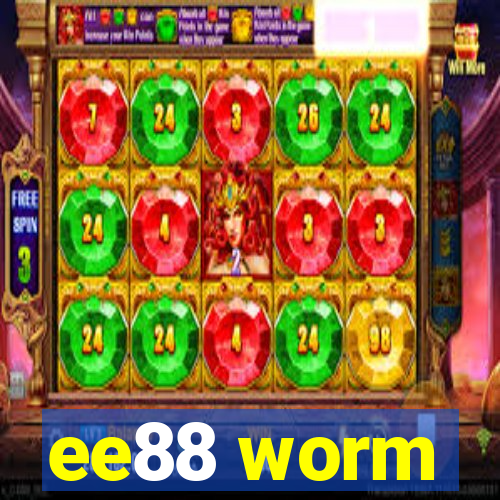 ee88 worm