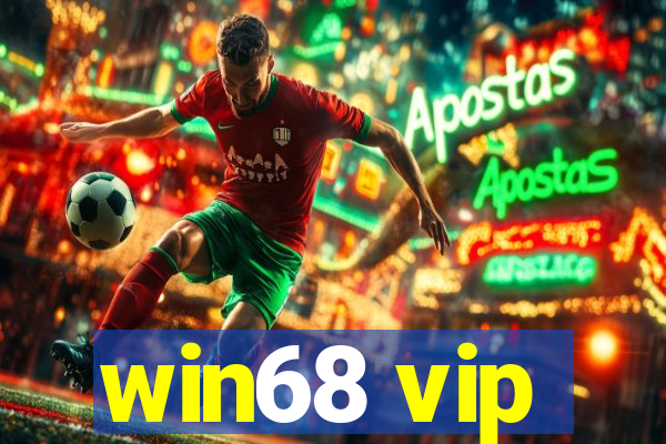 win68 vip