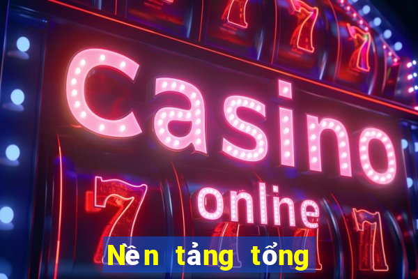 Nền tảng tổng thể ag