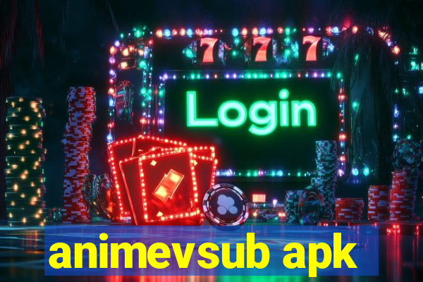 animevsub apk