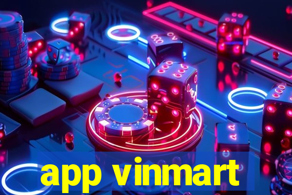 app vinmart