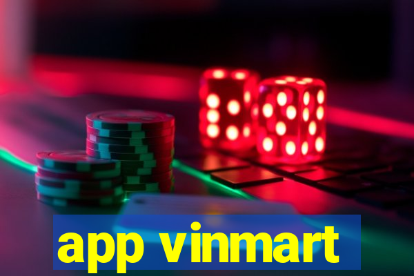 app vinmart