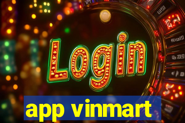 app vinmart