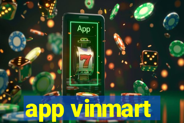 app vinmart