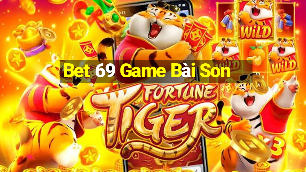 Bet 69 Game Bài Son