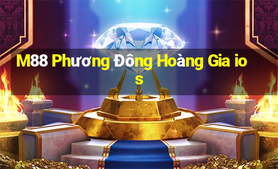 M88 Phương Đông Hoàng Gia ios