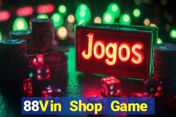 88Vin Shop Game Thẻ Bài Eloras