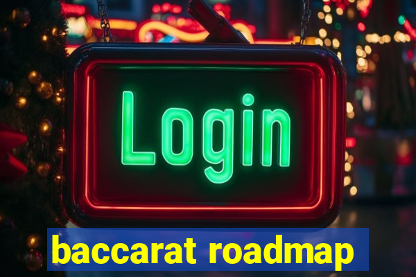 baccarat roadmap