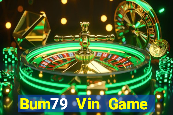 Bum79 Vin Game Bài B88