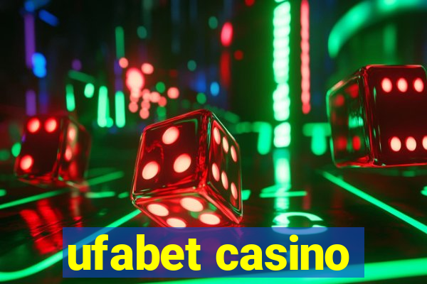 ufabet casino