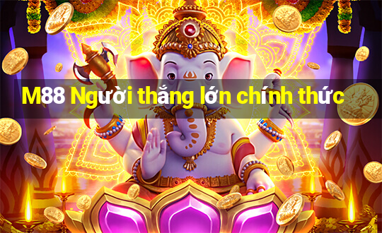 M88 Người thắng lớn chính thức