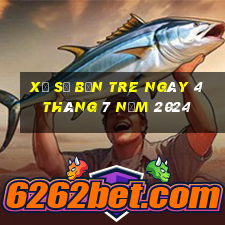 xổ số bến tre ngày 4 tháng 7 năm 2024