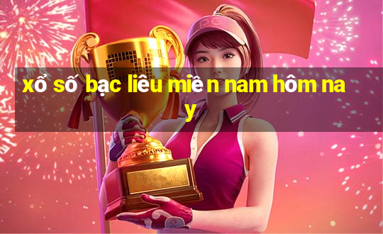 xổ số bạc liêu miền nam hôm nay