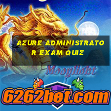 azure administrator exam quiz