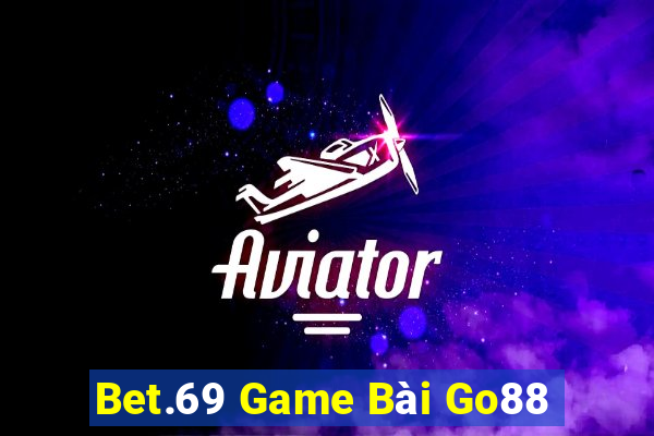 Bet.69 Game Bài Go88