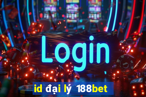 id đại lý 188bet