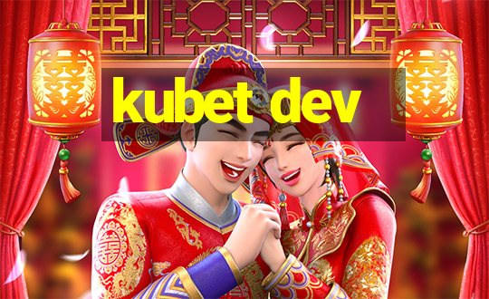 kubet dev