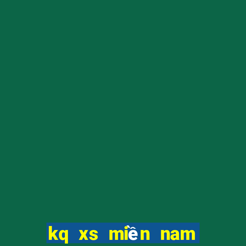 kq xs miền nam hôm nay