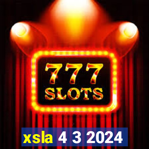 xsla 4 3 2024