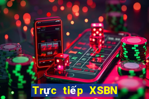 Trực tiếp XSBN ngày thứ năm