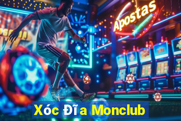 Xóc Đĩa Monclub