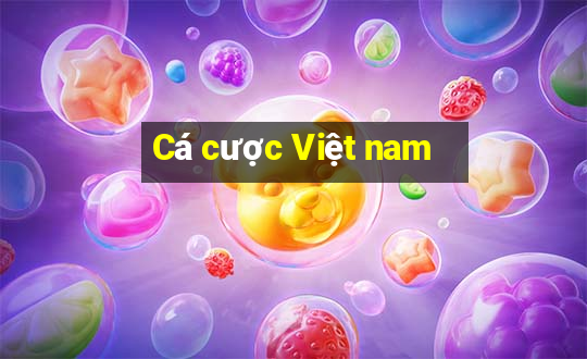 Cá cược Việt nam