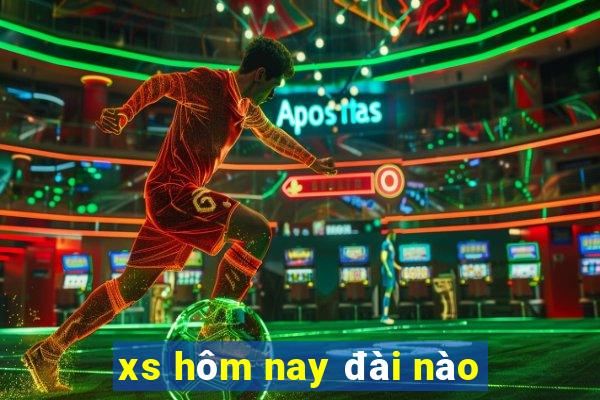 xs hôm nay đài nào