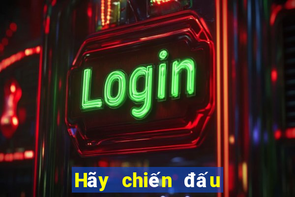 Hãy chiến đấu với địa chủ