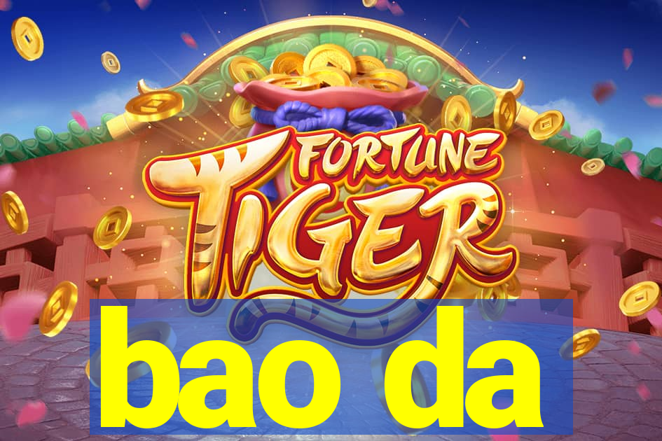 bao da