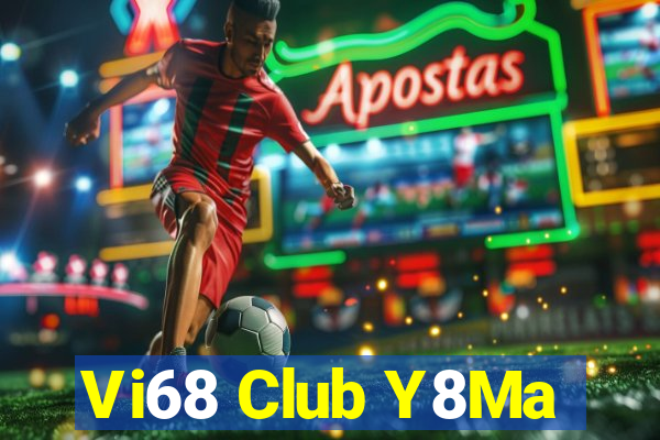 Vi68 Club Y8Ma